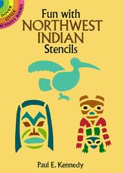 Cover of: Fun with Northwest Indian Stencils | Paul E. Kennedy