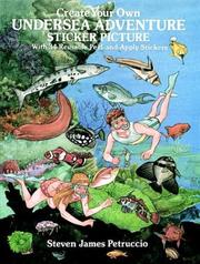 Cover of: Create Your Own Undersea Adventure Sticker Picture by Steven James Petruccio