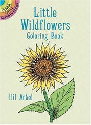 Cover of: Little Wildflowers Coloring Book by Ilil Arbel