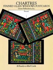 Cover of: Chartres Stained Glass Windows Postcards: 24 Ready-to-Mail Cards (Card Books)