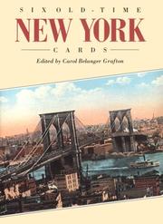 Cover of: Six Old-Time New York Cards (Small-Format Card Books) | Carol Belanger Grafton
