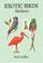 Cover of: Exotic Birds Stickers