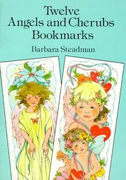 Cover of: Twelve Angels and Cherubs Bookmarks | Barbara Steadman