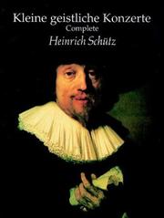 Cover of: Kleine Geistliche Konzerte | Heinrich Schutz