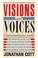 Cover of: Visions and Voices