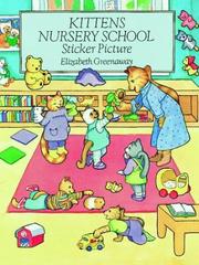 Cover of: Kittens Nursery School Sticker Picture | Elizabeth Greenaway
