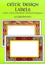 Cover of: Celtic Design Labels: 8 Full-Color Pressure-Sensitive Designs (Press-On Labels--Pocket-Size Collections)