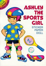 Cover of: Ashley the Sports Girl Sticker Paper Doll by Robbie Stillerman