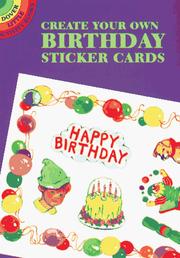 Cover of: Create Your Own Birthday Sticker Cards by Barbara Steadman