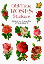 Cover of: Old-Time Roses Stickers by Maggie Kate