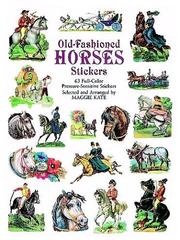Cover of: Old-Fashioned Horses Stickers: 63 Full-Color Pressure-Sensitive Stickers