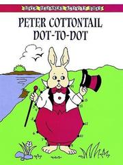 Cover of: Peter Cottontail Dot-to-Dot by Thornton W. Burgess, Pat Stewart