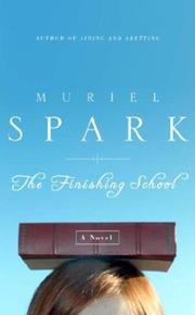 Cover of: The finishing school by Muriel Spark
