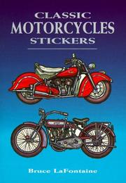 Cover of: Classic Motorcycles by Bruce LaFontaine
