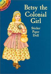 Cover of: Betsy the Colonial Girl Sticker Paper Doll