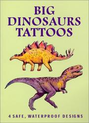 Cover of: Big Dinosaurs Tattoos by Jan Sovak