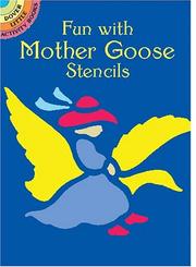 Cover of: Fun with Mother Goose Stencils by Marty Noble