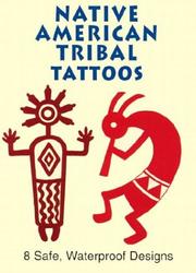 Cover of: Native American Tribal Tattoos (Activity Books, Mazes, Puzzies) by Anna Pomaska