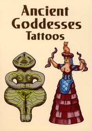 Cover of: Ancient Goddesses Tattoos by Anna Pomaska