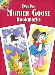 Cover of: Twelve Mother Goose Bookmarks