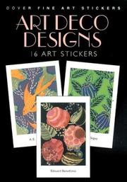 Cover of: Art Deco Designs: 16 Art Stickers (Dover Fine Art Stickers)