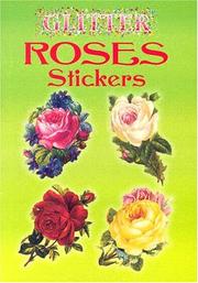 Cover of: Glitter Roses Stickers (Glitter) by Maggie Kate