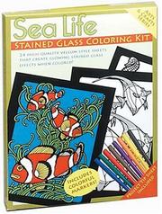 Cover of: Sea Life Stained Glass Coloring Kit