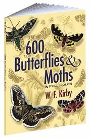 Cover of: 600 Butterflies and Moths in Full Color by William Forsell Kirby