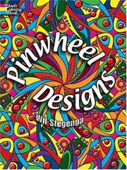 Cover of: Pinwheel Designs | Wil Stegenga