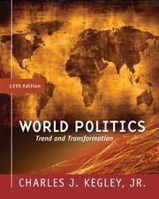 Cover of: World Politics by Charles William Kegley Jr.