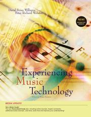 Cover of: Experiencing Music Technology, Update by David Brian Williams, Peter Richard Webster, David Brian Williams, Peter Richard Webster