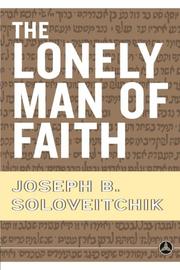 Lonely Man of Faith by Joseph B. Soloveitchik