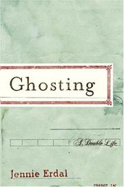 Cover of: Ghosting by Jennie Erdal