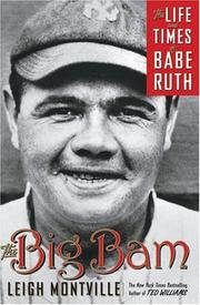 Cover of: The Big Bam by Leigh Montville