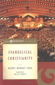 Cover of: The Beliefnet guide to evangelical Christianity