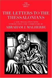 Cover of: Letters to the Thessalonians by Abraham J. Malherbe
