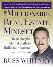 Cover of: The millionaire real estate mindset by Russ Whitney