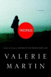 Cover of: Trespass by Valerie Martin