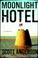 Cover of: Moonlight Hotel