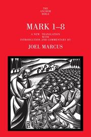 Cover of: Mark 1-8 | Joel Marcus
