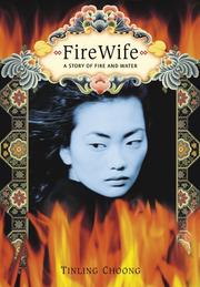 Cover of: FireWife by Tinling Choong