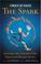 Cover of: CIRQUE DU SOLEIL® THE SPARK