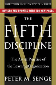 Cover of: The Fifth Discipline by Peter Senge, Peter M. Senge, Peter Senge