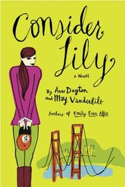 Cover of: Consider Lily: a novel