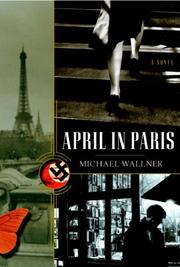 Cover of: April in Paris by Michael Wallner