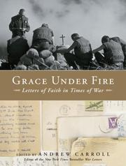 Cover of: Grace Under Fire: Letters of Faith in Times of War
