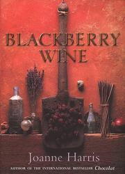 Cover of: Blackberry Wine by Joanne Harris