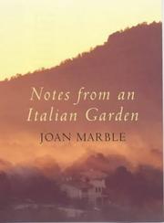 Notes from an Italian Garden by Joan Marble