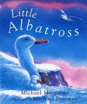 Cover of: Little Albatross by Michael Morpurgo