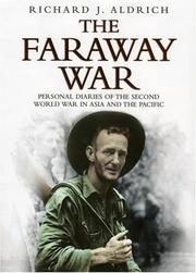Cover of: Faraway War, The by Richard Aldrich